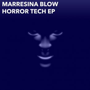 Download track Blody Glass Marresina Blow