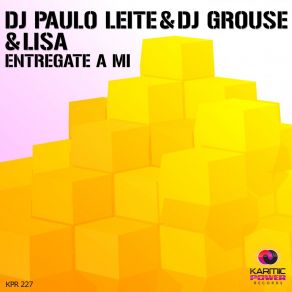 Download track Entregate A Mi (Instrumental Mix) DJ Paulo Leite