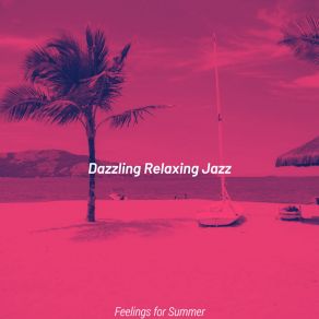 Download track Extraordinary Ambience For Road Trips Dazzling Relaxing Jazz