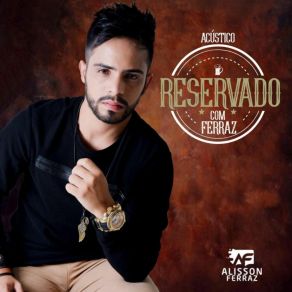 Download track Não Olhe Assim (Acústico) Alisson Ferraz