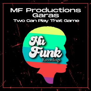 Download track Two Can Play That Game (Edit) Garas