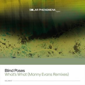 Download track Next Train (Manny Evans Remix) Blind PosesManny Evans