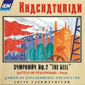 Download track Symphony No. 2 In E Minor 'The Bell': II. Allegro Risoluto Aram Khatchaturian, Armenian Philharmonic Orchestra, Loris Tjeknavorian