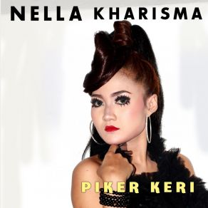 Download track Piker Keri Nella Kharisma