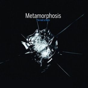 Download track So Now What Metamorphosis