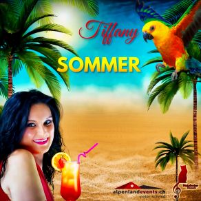 Download track Dort Wo Der Sommer Noch Echt Sommer Ist Tiffany