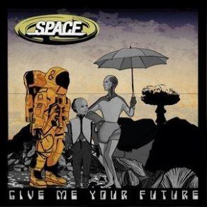 Download track Give Me Your Future Space