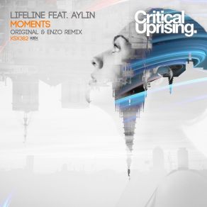 Download track Moments (Original Mix) Aylin, Lifeline