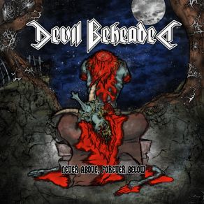 Download track 3 A. M. Devil Beheaded