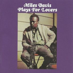 Download track Something I Dreamed Last Night Miles Davis