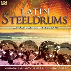 Download track Say Sí Sí (Para Vigo Me Voy) London All Stars Steel Band