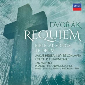 Download track Te Deum, Op. 103, B. 176: 4. Dignare Domine Czech Philharmonic Orchestra, Jirí Belohlávek, Jakub Hrusa