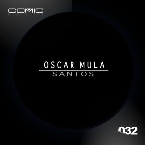 Download track Santos (Club Mix) Oscar Mula