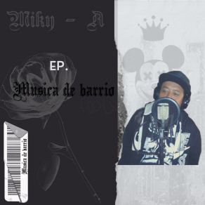 Download track Somos De Barrio Miky-A