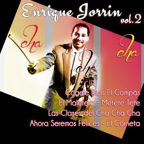 Download track Cogele Bien El Compas Orquesta De Enrique Jorrin