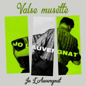 Download track Brise Napolitaine Jo L'AuvergnatJean Peyronnin, Vetese Guerino