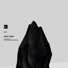 Download track Zero 1 Zero NO K