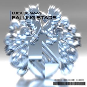 Download track Falling Stars (Original Mix) Luca De Maas