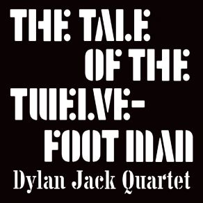 Download track The Epitaph Dylan Jack Quartet