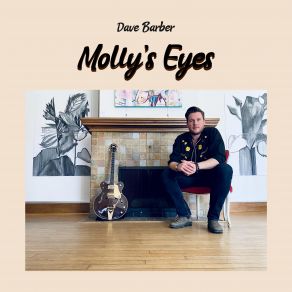 Download track Molly's Eyes Dave Barber