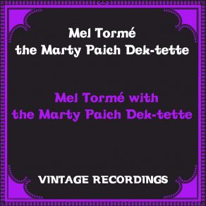 Download track Keeping Myself For You The Marty Paich Dek - TetteMel Tormé