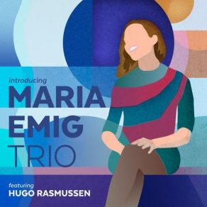 Download track The Shadow Of Your Smile Maria Emig Trio, Maria Emig