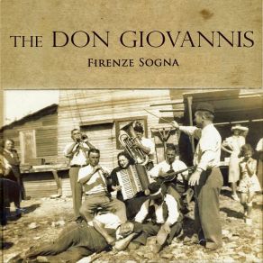 Download track Firenze Sogna The Don Giovannis