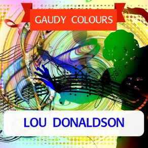 Download track Lil' Miss Fine Lou Donaldson