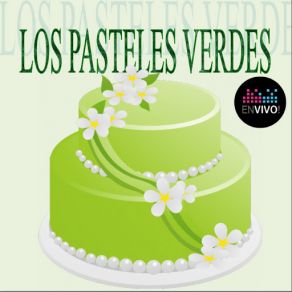 Download track El Loco (En Vivo) Los Pasteles Verdes