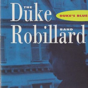 Download track Gee I Wish Duke Robillard Band