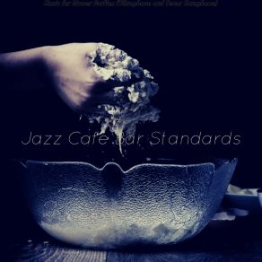 Download track Quartet Jazz Soundtrack For Gourmet Cooking Jazz Cafe Bar Standards