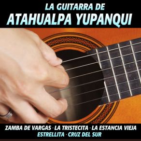 Download track Nen Kororo Atahualpa Yupanqui