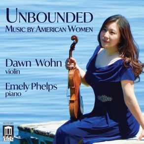 Download track Moore: Three Pieces For Violin And Piano: III. Caprice Emely Phelps, Dawn Wohn