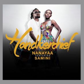 Download track Handkerchief Nanayaa