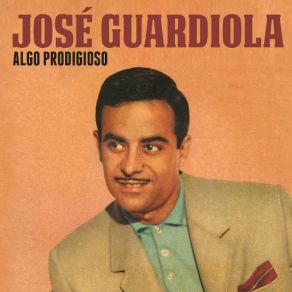 Download track Algo Prodigioso José Guardiola