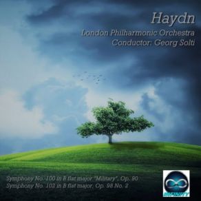 Download track Symphony No. 102 In B Flat Major, Op. 98 No. 2 In B Major (Largo, Allegro Vivace) The London Philharmonic Orchestra