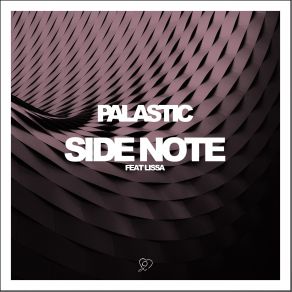 Download track Side Note Lissa, Palastic