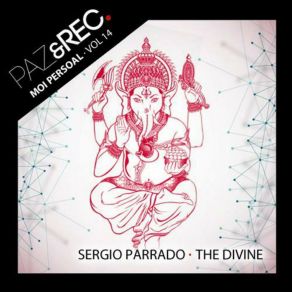 Download track The Divine Sergio Parrado