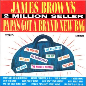 Download track Papa'S Got A Brand New Bag (Part 2)  James Brown, The Famous Flames