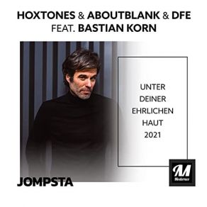Download track Unter Deiner Ehrlichen Haut 202 Aboutblank, Hoxtones, DFE, Bastian Korn