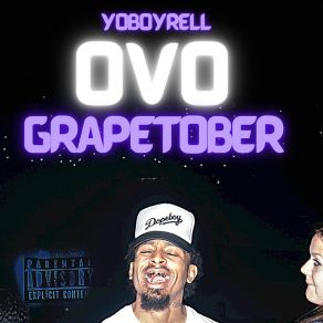 Download track Ovo Grapetober YoBoyRell