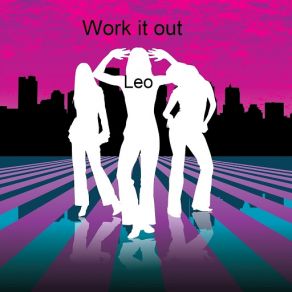 Download track Work It Out Léo