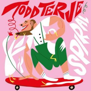 Download track Spiral Todd Terje