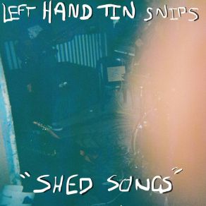 Download track On The Ground Left Hand Tin Snips