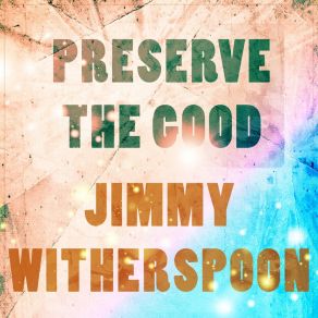 Download track In Blues Jimmy Witherspoon