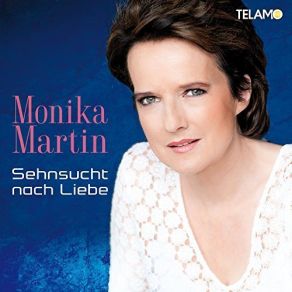 Download track Sehnsucht Nach Liebe Monika Martin