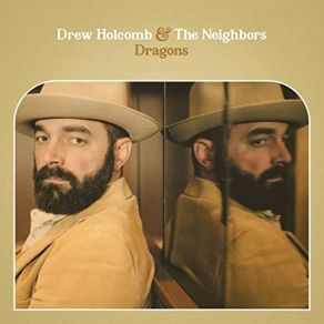 Download track End Of The World Drew Holcomb, The Neighbors