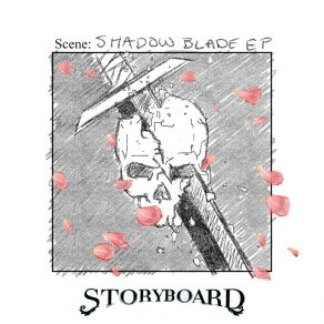 Download track By The Blade Storyboard