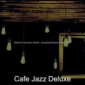 Download track Hot Moods For Bars Cafe Jazz Deluxe