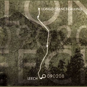 Download track Inspiral Long Distance Calling, Leech